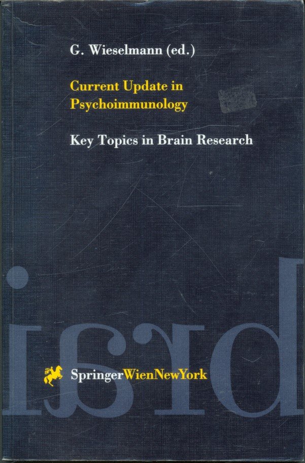 Current Update in Psychoimmunology (Key Topics in Brain Research)